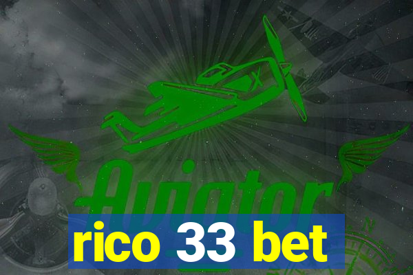 rico 33 bet